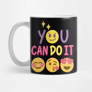 YOU CAN DO IT Mug